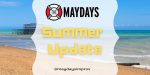 Summer Update: Hello from The Maydays