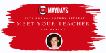The Maydays 15th Annual Improv Retreat – Meet your Teacher – Liz Peters